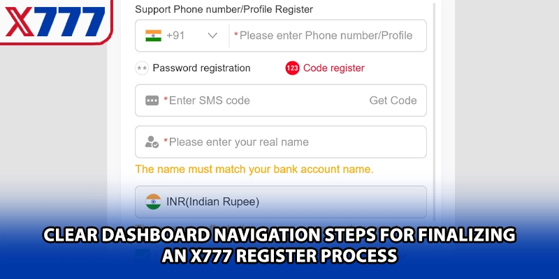Clear dashboard navigation steps for finalizing an X777 register process
